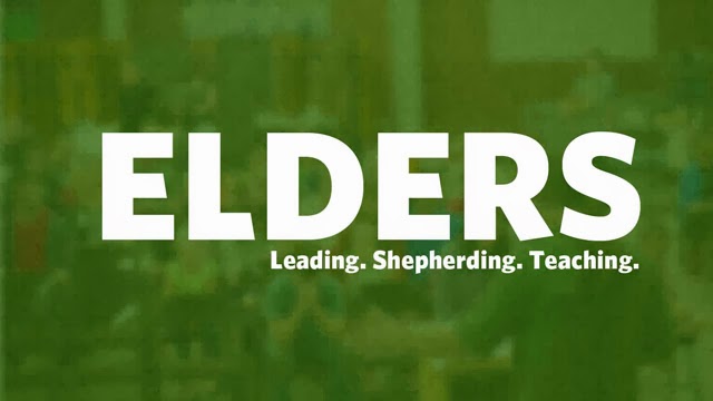 why-elders-longview-baptist-church